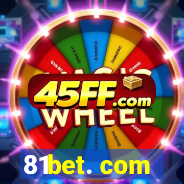 81bet. com